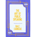 The Art Of Public Speaking
